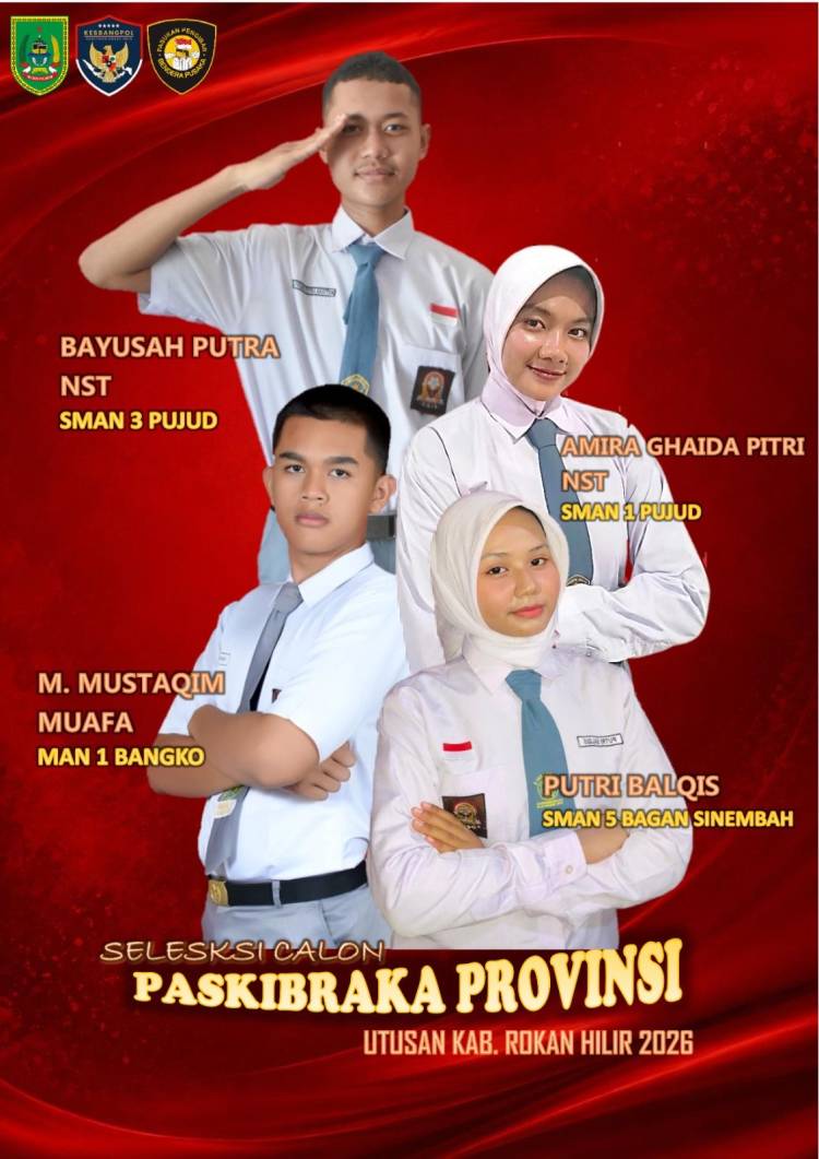 Kesbangpol Rohil Sukses Hantarkan 4 Utusan Menjadi Calon Paskibraka Riau 2026
